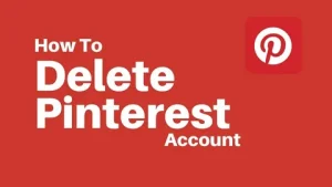 How to delete Pinterest account